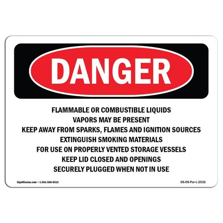 SIGNMISSION OSHA Sign, 10" Height, 14" Width, Rigid Plastic, Flammable Or Combustible Liquids Vapors, Landscape OS-DS-P-1014-L-2532